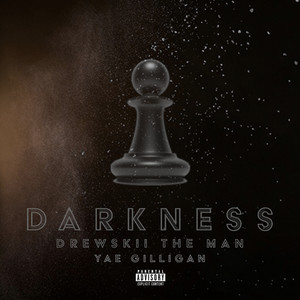 Darkness (Explicit)