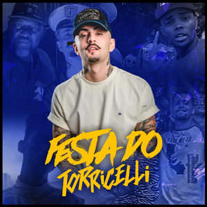 Festa do Torricelli (Explicit)