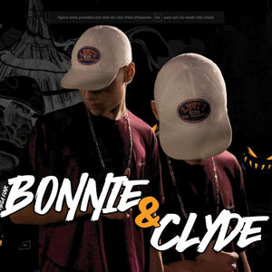 MEGA BONNIE & CLYDE (Explicit)