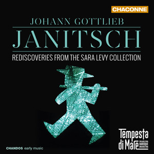 Janitsch: Sonatas & Ouverture Grosso