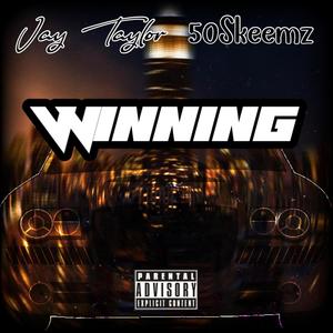Winning (Explicit)