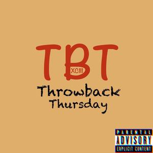 TBT: From The Vault (Explicit)