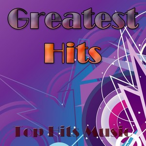 Greatest Hits (Top Hits Music)