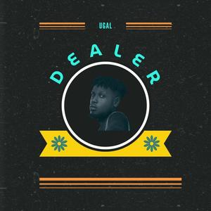 Dealer