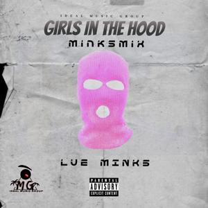 Girls in Da Hood (Explicit)