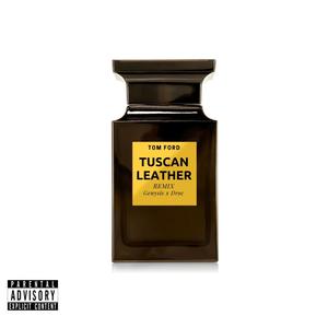 Tuscan Leather(feat. Droc) (Remix|Explicit)