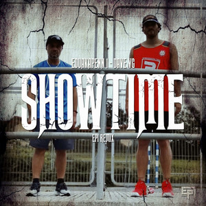 Showtime (Ep1 Remix) [Explicit]