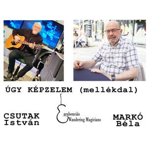 ÚGY KÉPZELEM (mellékdal)