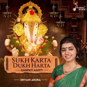 Sukh Karta Dukh Harta - Ganpati Aarti (Explicit)