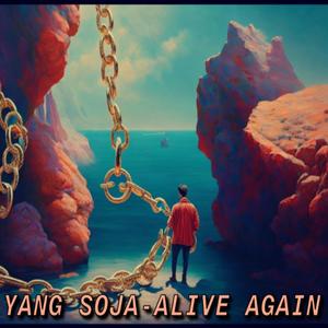 Alive Again (Explicit)