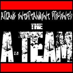 The A-Team (Explicit)