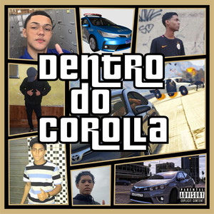 Dentro Do Corolla (Explicit)