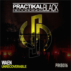 Unrecoverable (Original Mix)