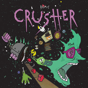 Crusher (Explicit)