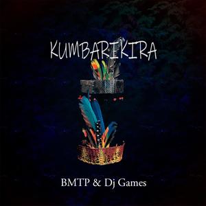 Kumbarikira(feat. Dj Games)