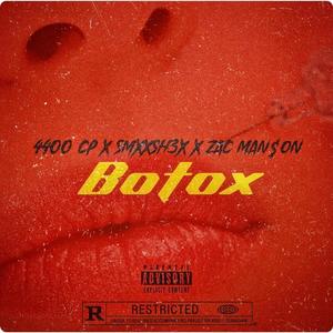 Botox (feat. Smxxsh3x & Zac Man$on) [Explicit]