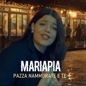 Pazza nammurate e te