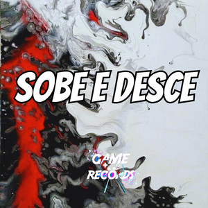 Sobe e Desce (Explicit)