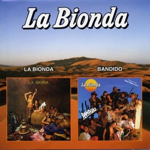 La Bionda / Bandido