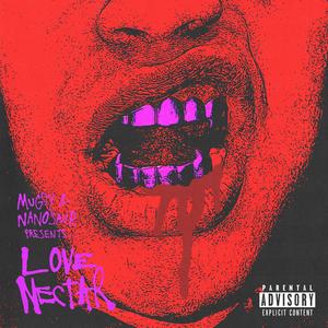 Love Nectar (Explicit)