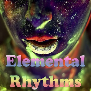 Elemental Rhythms