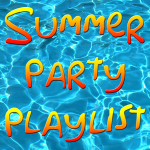 Summer Party Playlist