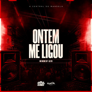 Ontem Me Ligou (Explicit)