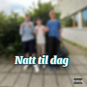 Natt til dag