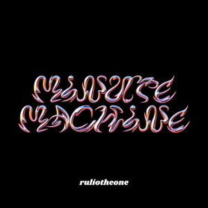 RulioTheOne - MINUTE MACHINE (Explicit)