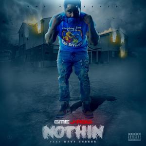 Nothin (Explicit)