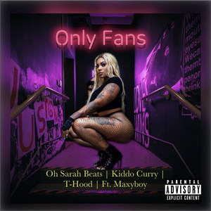 Only Fans (Explicit)