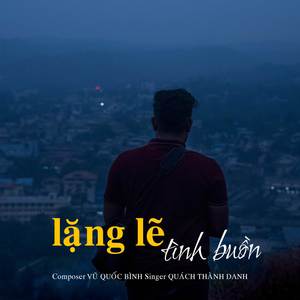 LẶNG LẼ TÌNH BUỒN