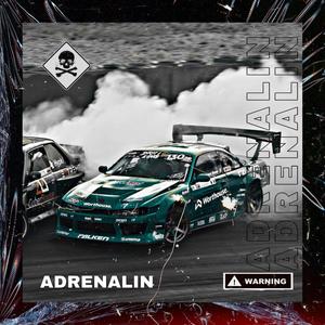 Adrenalin (Explicit)