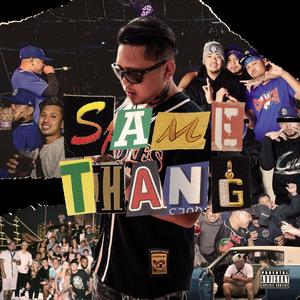 Same Thang (Explicit)