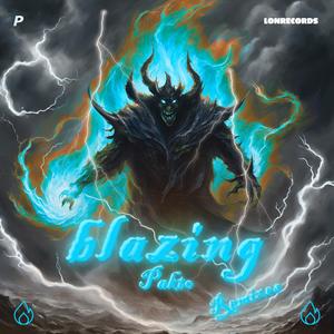 blazing (Remixes)