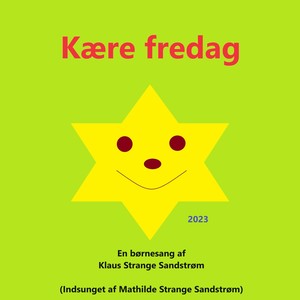 Kære fredag (2023 Remastered Version)