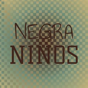 Negra Ninos