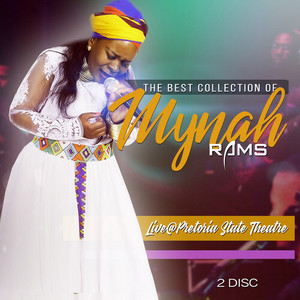 The Best Collection of Mynah Rams (Live At Pretoria State Theatre)