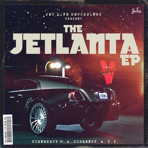The Jetlanta EP (Explicit)