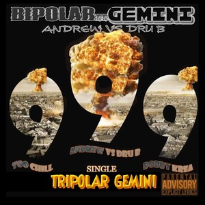 Tripolar Gemini (Explicit)