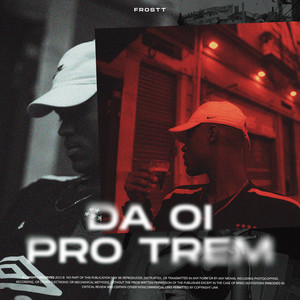 Da Oi pro Trem (Explicit)