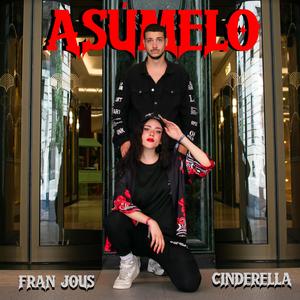 Asúmelo (feat. Fran Jous)