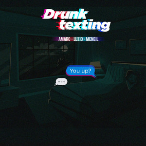 Drunk Texting