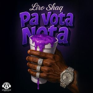 Pa Vota Nota (Explicit)