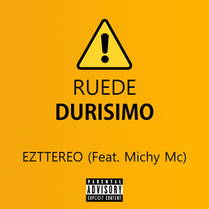 Ruede Durísimo (Explicit)