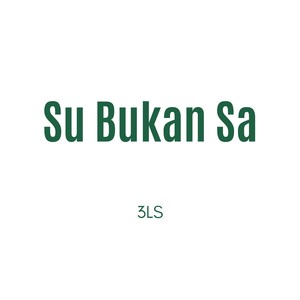 Su Bukan Sa