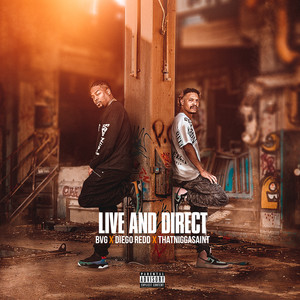 Live And Direct (Explicit)