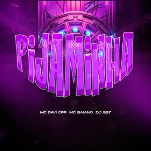 PIJAMINHA (Explicit)