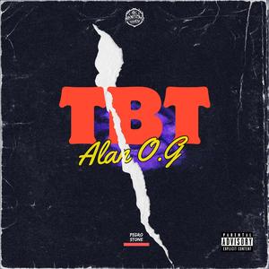 TBT (feat. Alan O.G)
