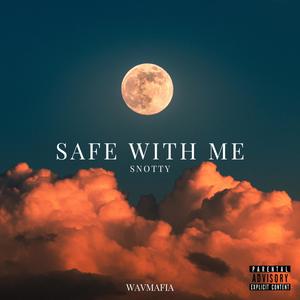 Safe With Me (Explicit)